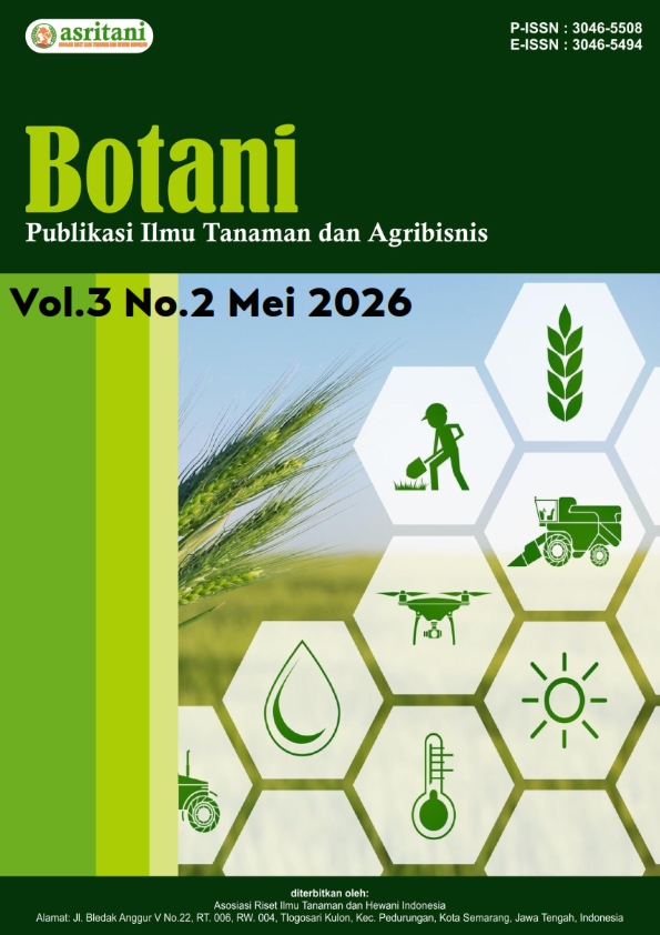 					View Vol. 3 No. 2 (2026): Mei : Botani : Publikasi Ilmu Tanaman dan Agribisnis
				