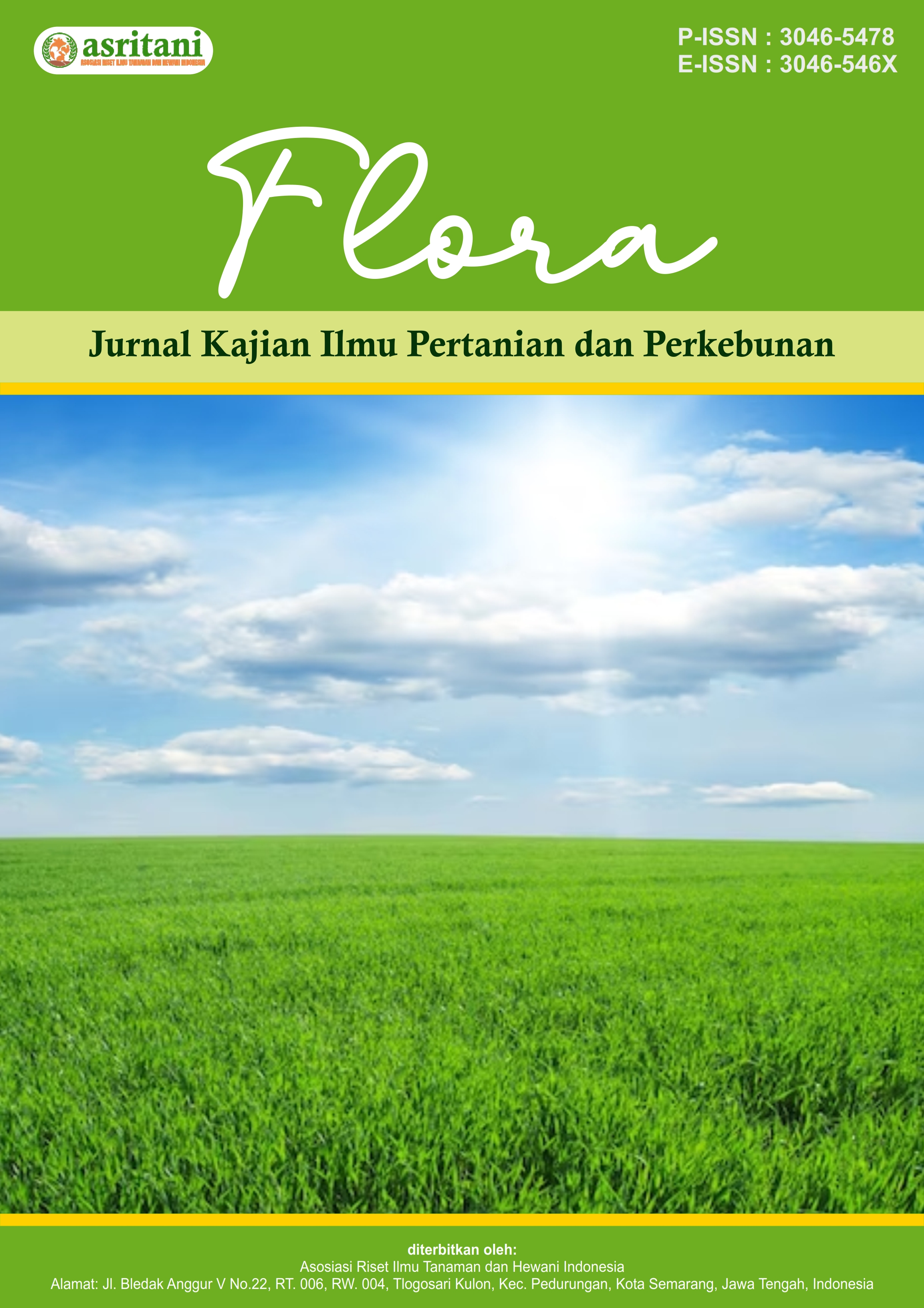 					View Vol. 2 No. 2 (2025): Flora : Jurnal Kajian Ilmu Pertanian dan Perkebunan
				