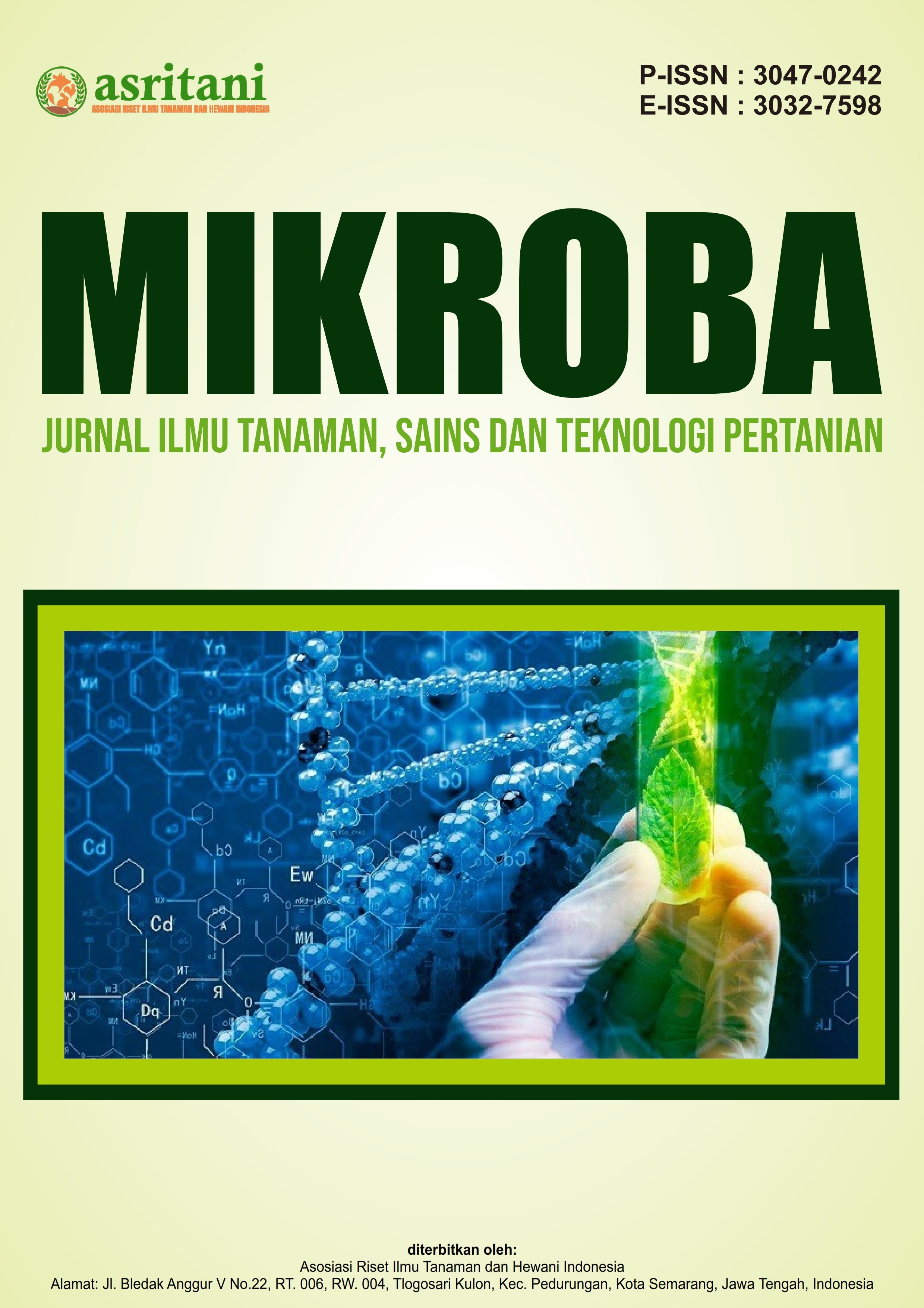 					View Vol. 3 No. 1 (2026): April: Mikroba : Jurnal Ilmu Tanaman, Sains Dan Teknologi Pertanian
				